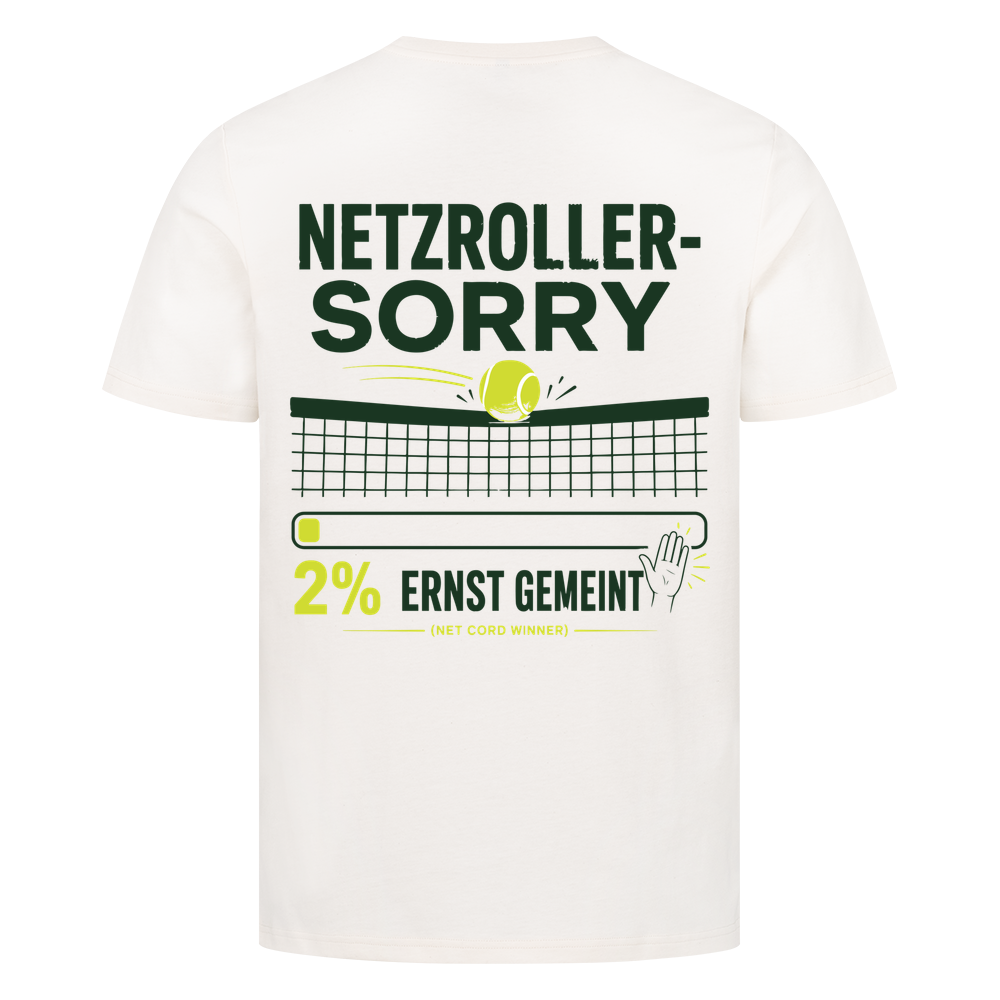 Netzroller Sorry auf T-Shirt, Farbe naturweiß