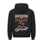 Aufgeben ist keine Option auf Hoodie, Farbe schwarz
