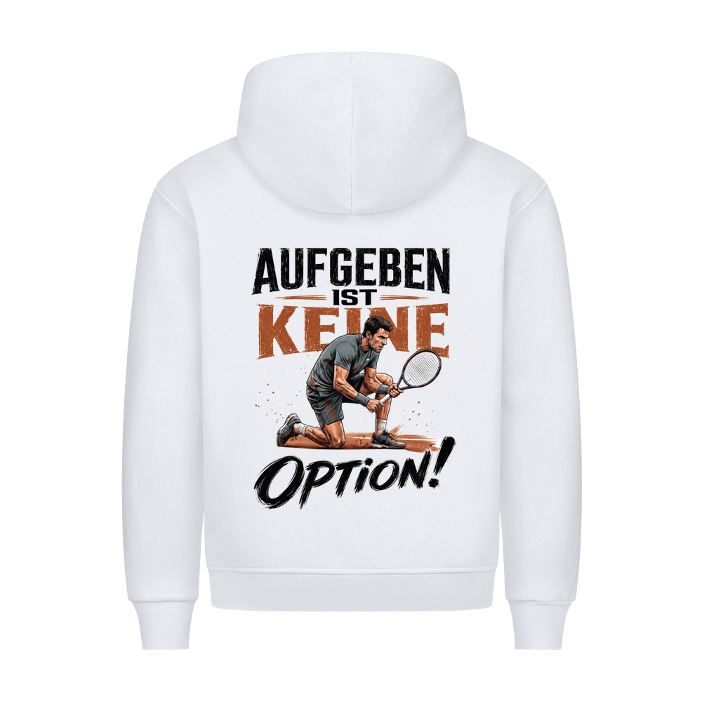 Aufgeben ist keine Option auf Hoodie, Farbe weiß