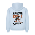 Aufgeben ist keine Option auf Hoodie, Farbe babyblau