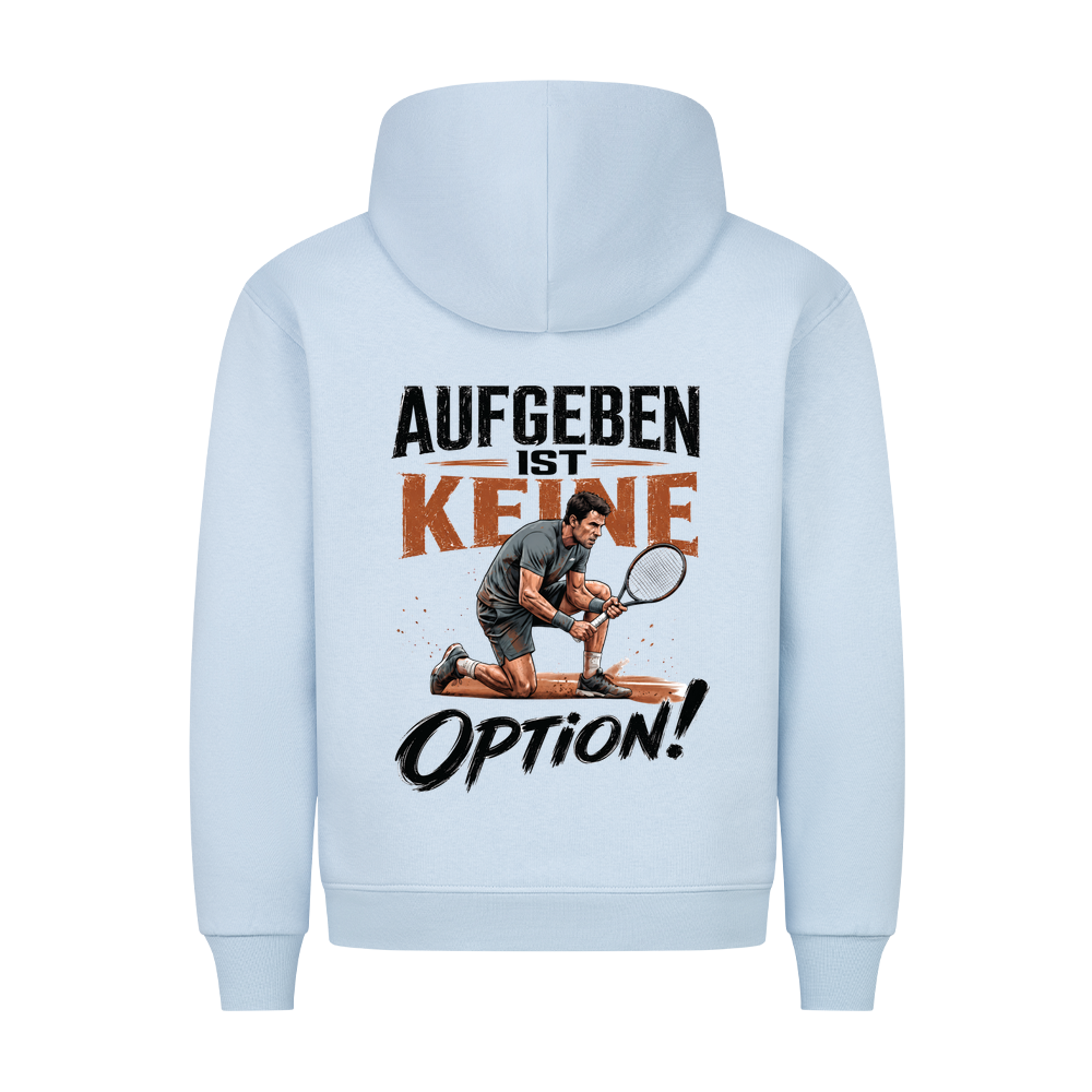 Aufgeben ist keine Option auf Hoodie, Farbe babyblau