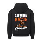 Aufgeben ist keine Option auf Hoodie, Farbe schwarz