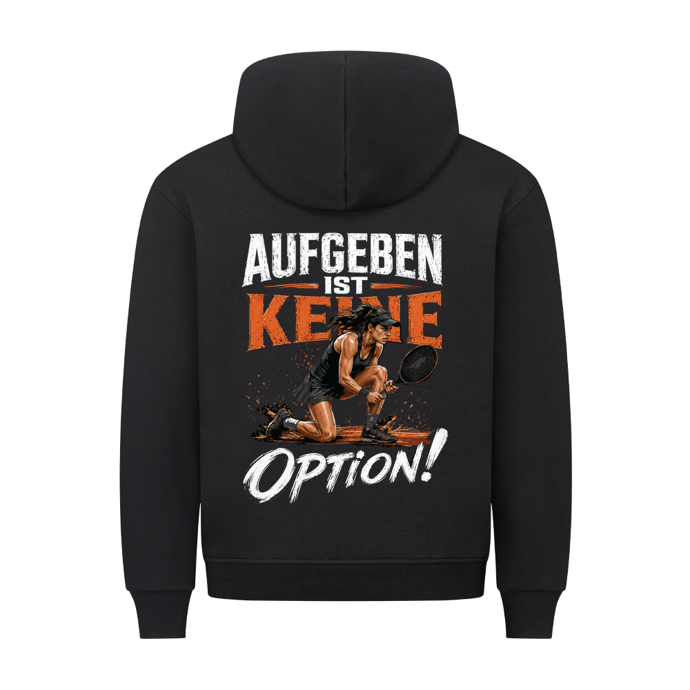 Aufgeben ist keine Option auf Hoodie, Farbe schwarz