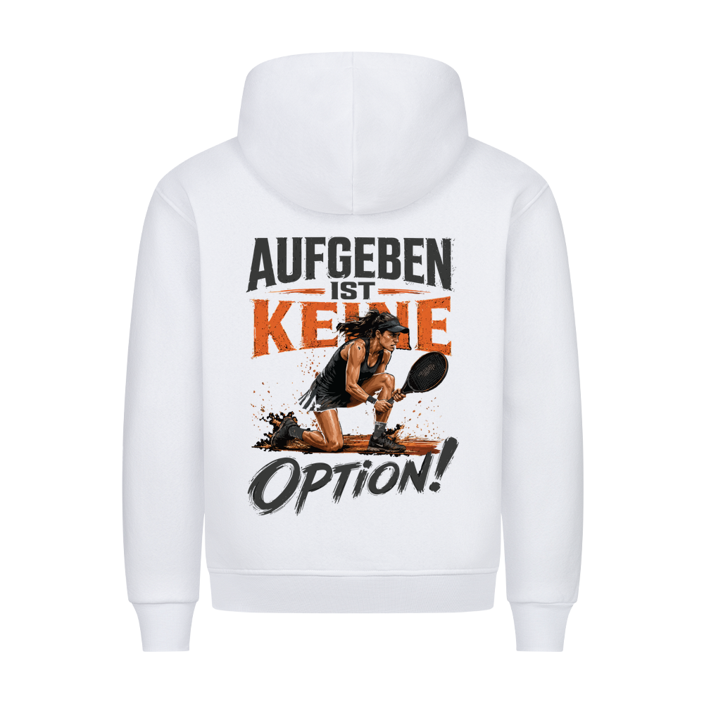 Aufgeben ist keine Option auf Hoodie, Farbe weiß