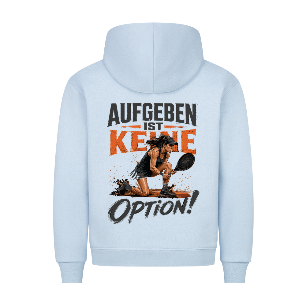 Aufgeben ist keine Option auf Hoodie, Farbe babyblau