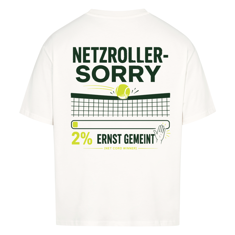 Netzroller Sorry auf Oversized Shirt, Farbe weiß