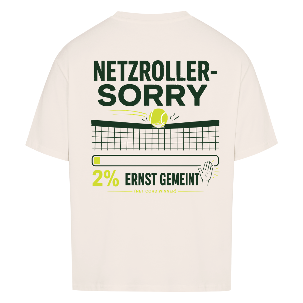 Netzroller Sorry auf Oversized Shirt, Farbe naturweiß