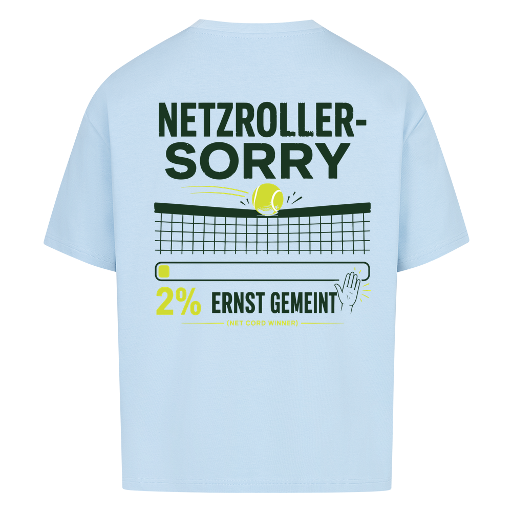 Netzroller Sorry auf Oversized Shirt, Farbe babyblau