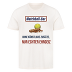 Nur echter Ehrgeiz auf T-Shirt, Farbe naturweiß