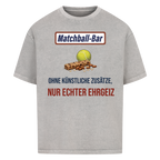 Nur echter Ehrgeiz auf Oversized Shirt, Farbe verwaschen grau
