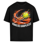 König des Sandplatzes auf Oversized Shirt, Farbe schwarz