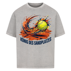 König des Sandplatzes auf Oversized Shirt, Farbe verwaschen grau