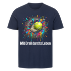 Mit Drall durchs Leben auf T-Shirt, Farbe marineblau