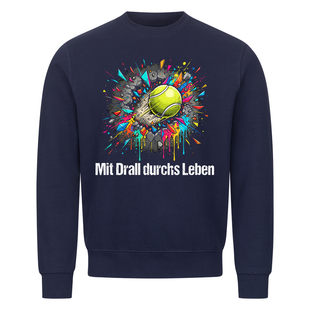 Mit Drall durchs Leben auf Sweatshirt, Farbe marineblau