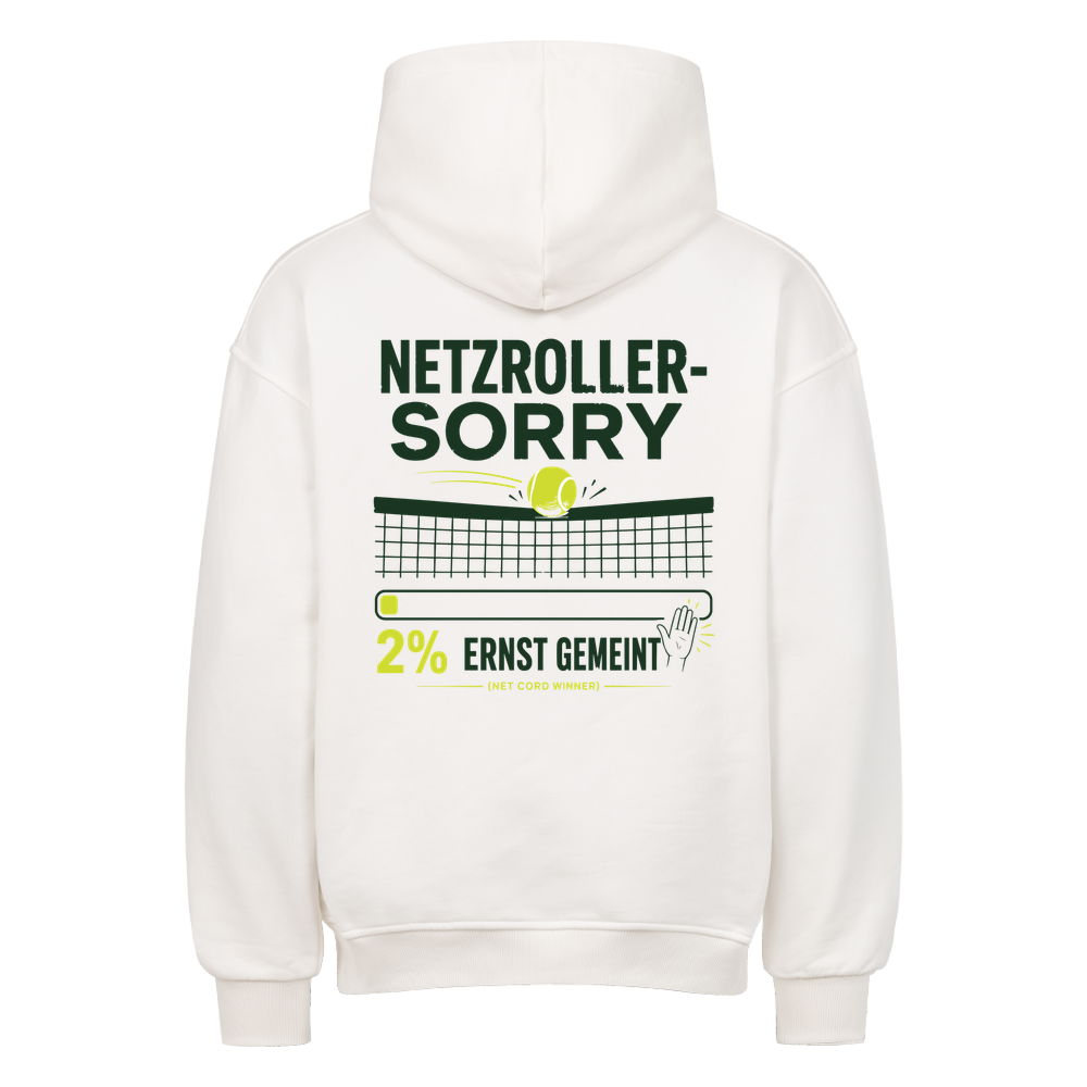 Netzroller Sorry auf Oversized Hoodie, Farbe weiß
