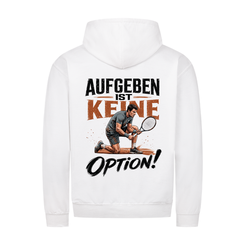 Aufgeben ist keine Option auf Zip-Hoodie, Farbe weiß