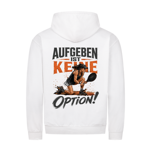 Aufgeben ist keine Option auf Zip-Hoodie, Farbe weiß