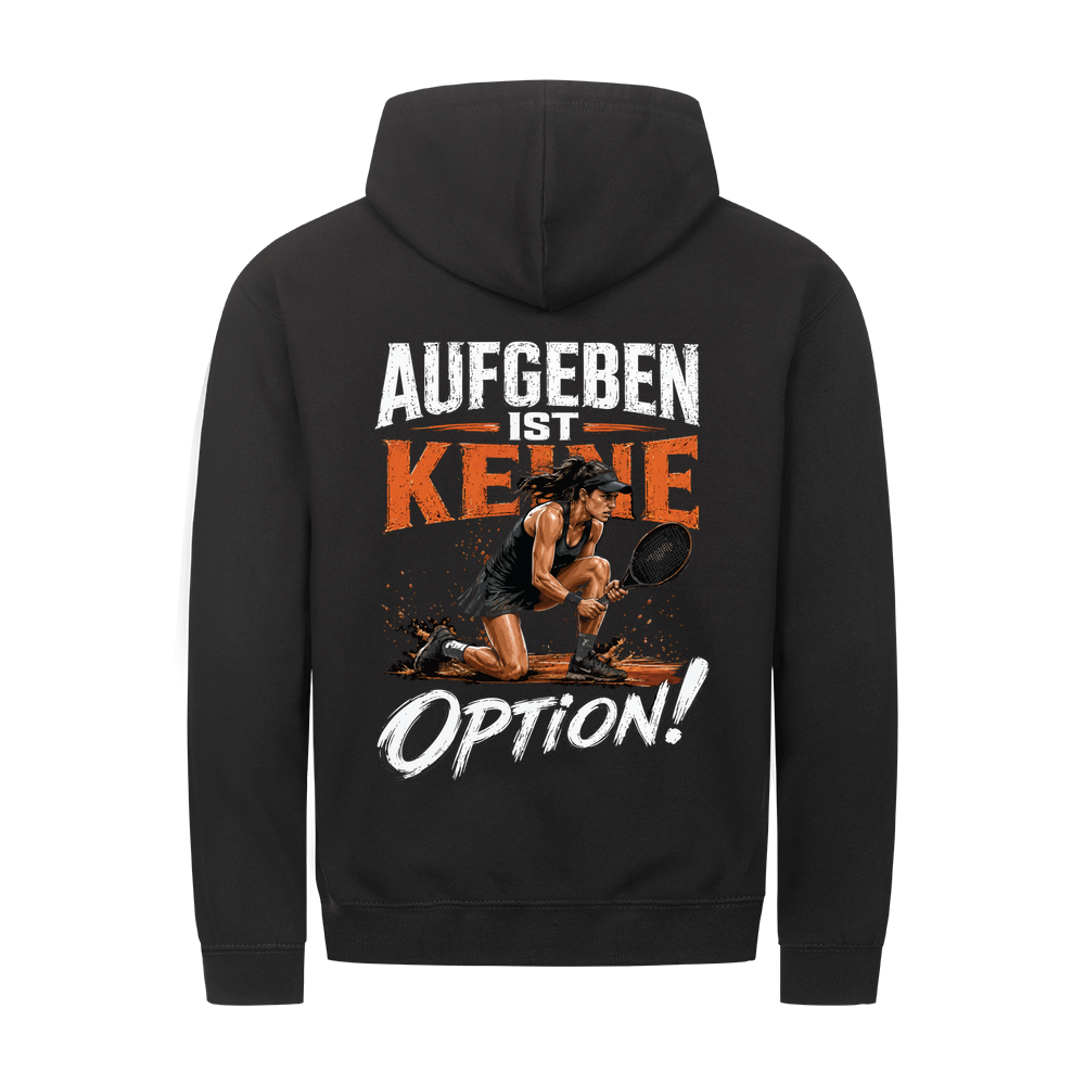 Aufgeben ist keine Option auf Zip-Hoodie, Farbe schwarz