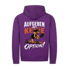 Aufgeben ist keine Option auf Zip-Hoodie, Farbe lila