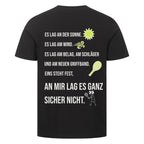 An mir lag es nicht auf T-Shirt, Farbe schwarz