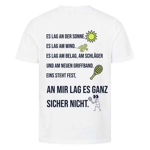 An mir lag es nicht auf T-Shirt, Farbe weiß