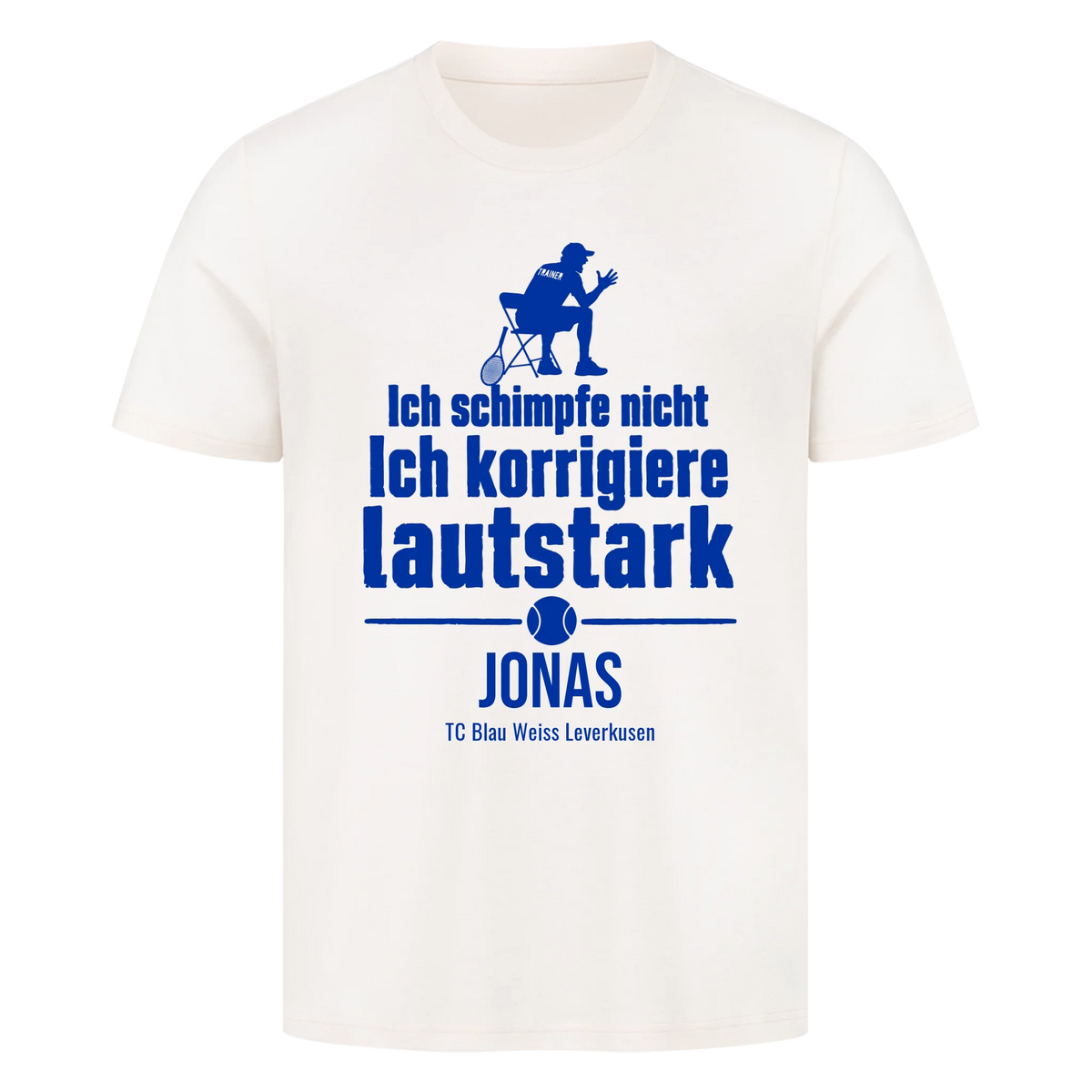 Ich schimpfe nicht auf T-Shirt, Farbe naturweiß