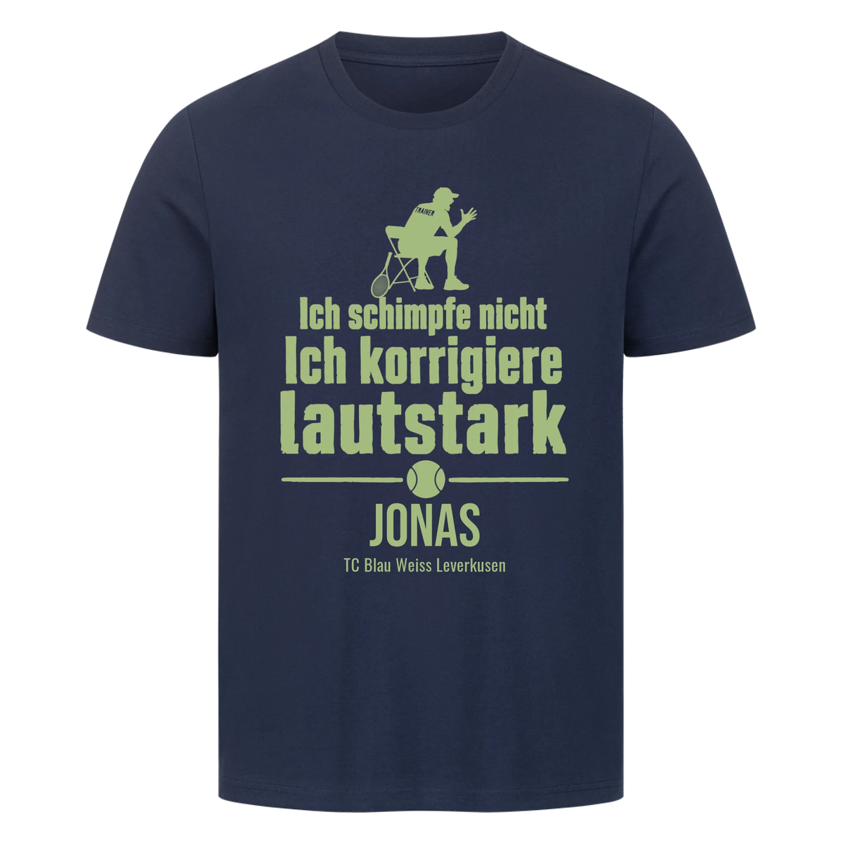 Ich schimpfe nicht auf T-Shirt, Farbe marineblau