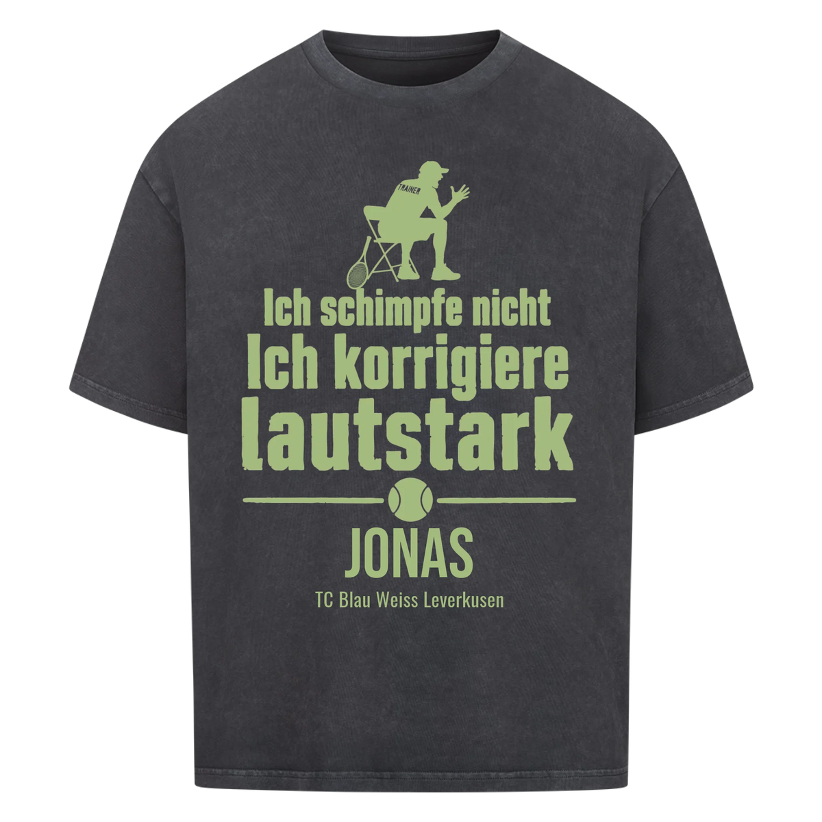 Ich schimpfe nicht auf Oversized Shirt, Farbe verwaschen schwarz