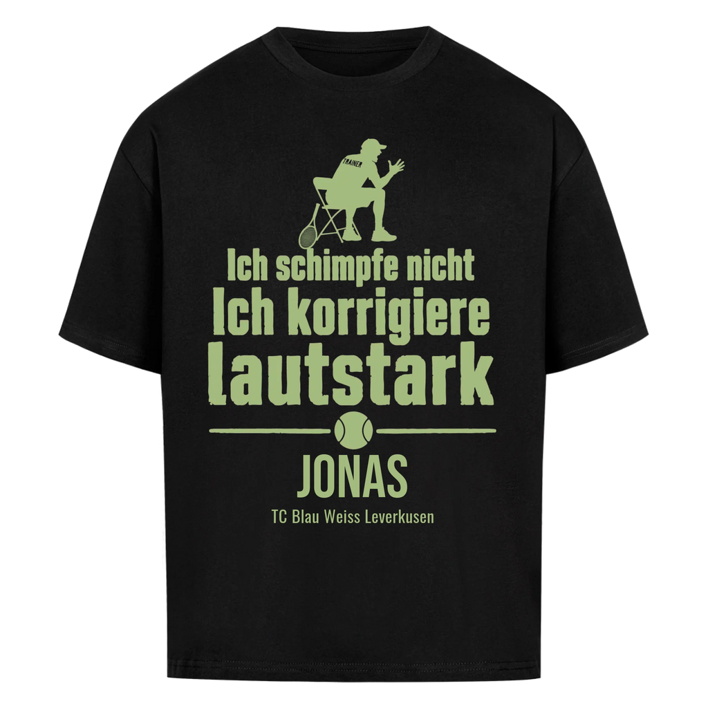 Ich schimpfe nicht auf Oversized Shirt, Farbe schwarz