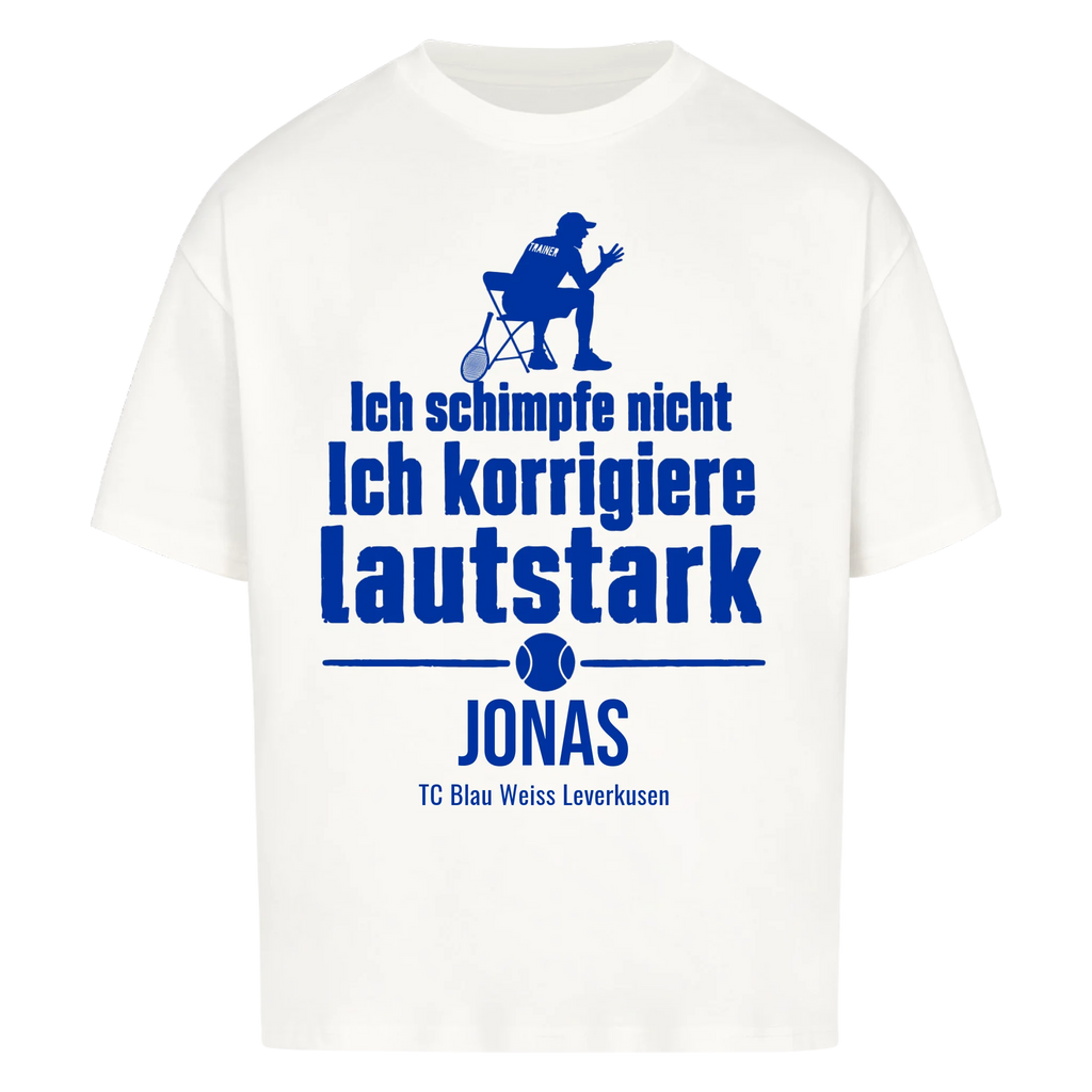 Ich schimpfe nicht auf Oversized Shirt, Farbe weiß
