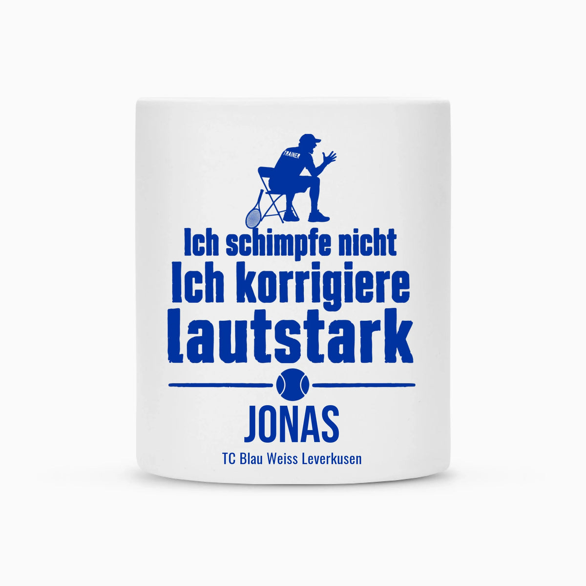 Ich schimpfe nicht auf Tasse, Farbe weiß