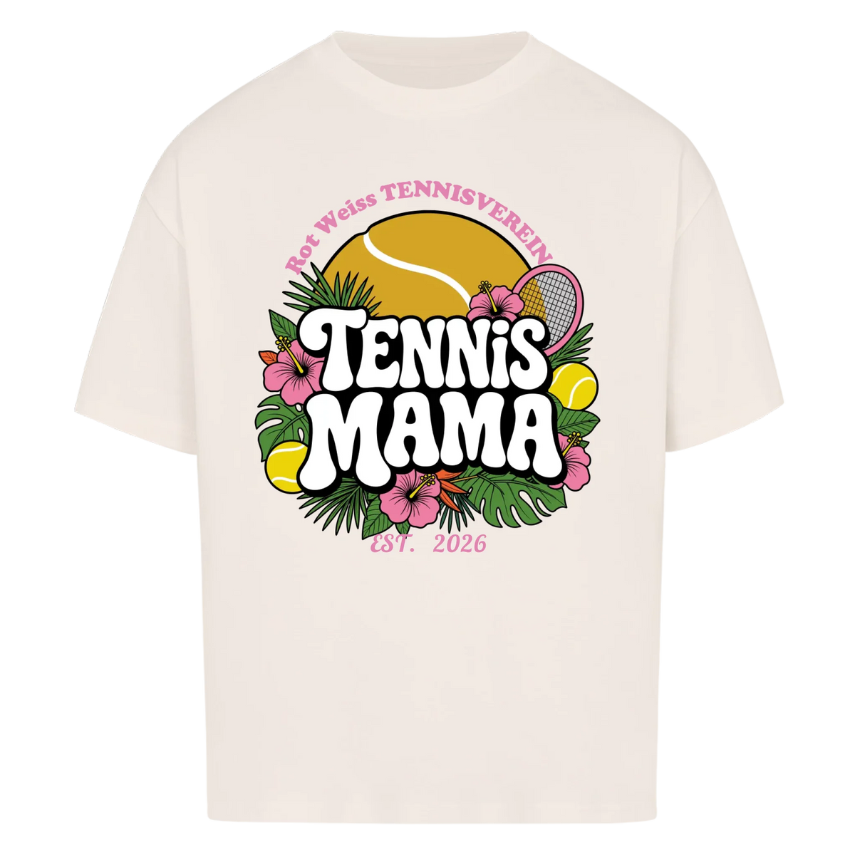 Tennis Mama auf Oversized Shirt, Farbe naturweiß