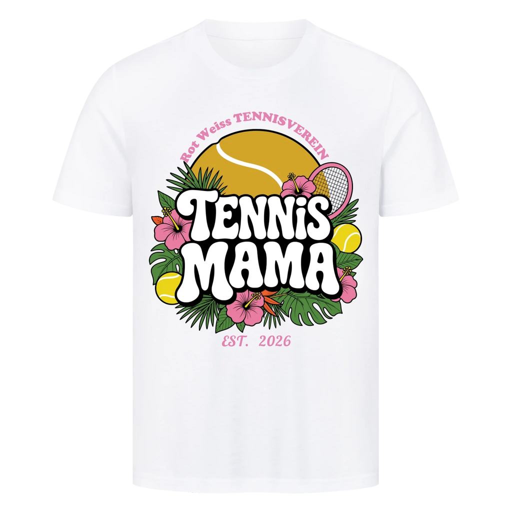 Tennis Mama auf T-Shirt, Farbe weiß