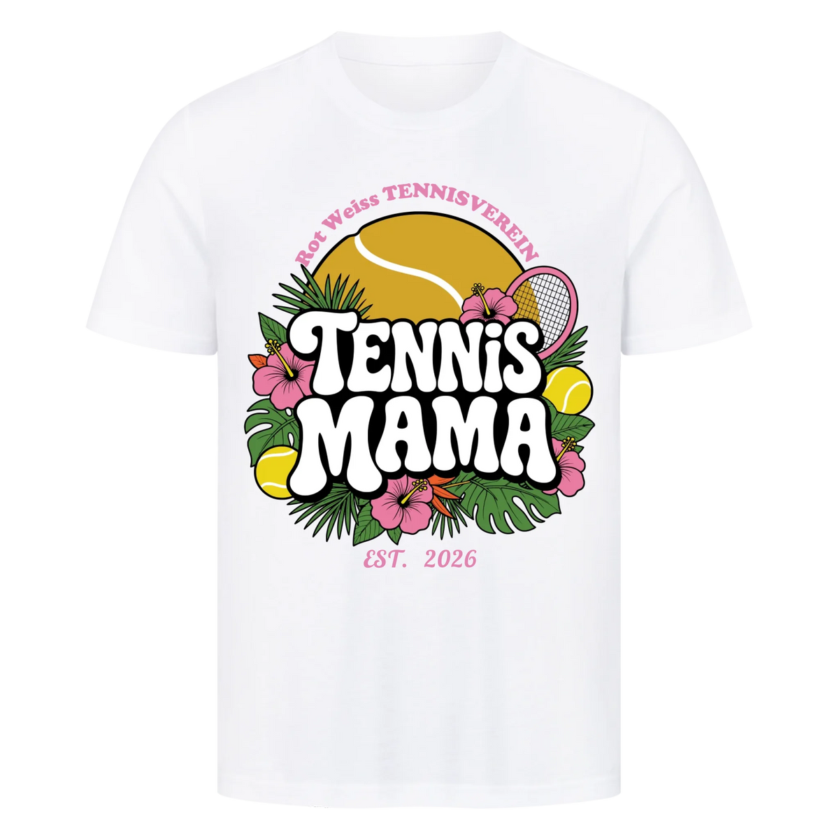 Tennis Mama auf T-Shirt, Farbe weiß