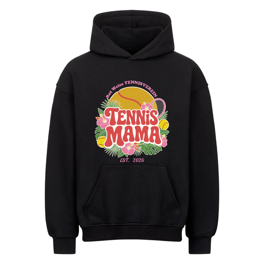 Tennis Mama auf Oversized Hoodie, Farbe schwarz