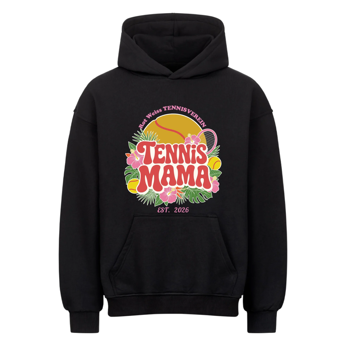 Tennis Mama auf Oversized Hoodie, Farbe schwarz